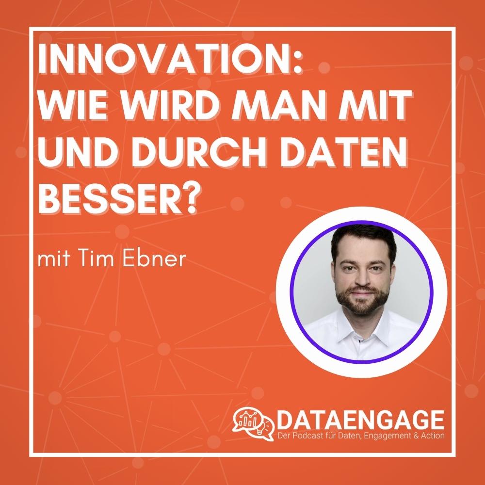 Innovation: Wie wird man mit und durch Daten besser? mit Tim Ebner von TERRITORY