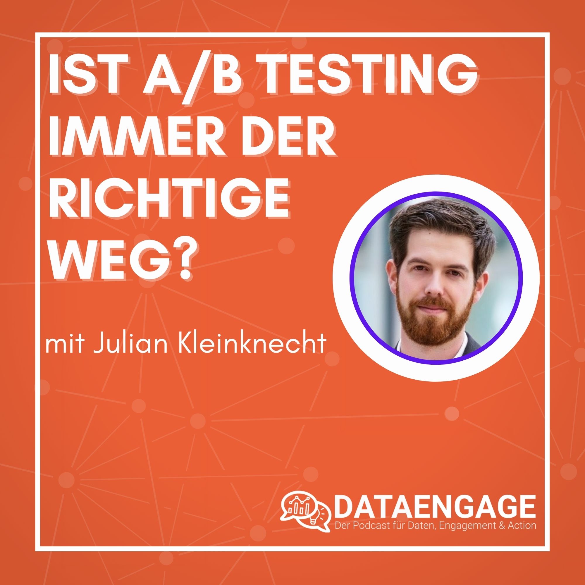 Ist A/B Testing immer der richtige Weg? mit Julian Kleinkecht von ConversionBoosting