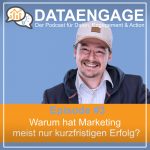 Warum die meisten Marketing Kampagnen nur kurzfristigen Erfolg haben